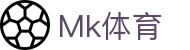 MK(中国)体育赛事运营有限公司·MK.COM